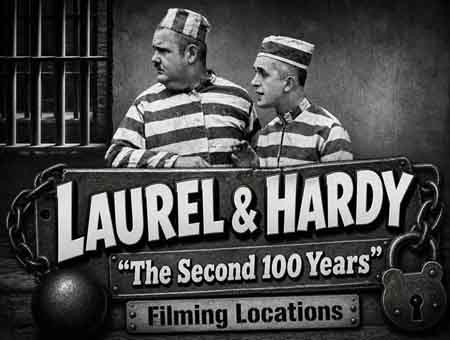 Laurel and Hardy filming locations from their movie The Second 100 Years.