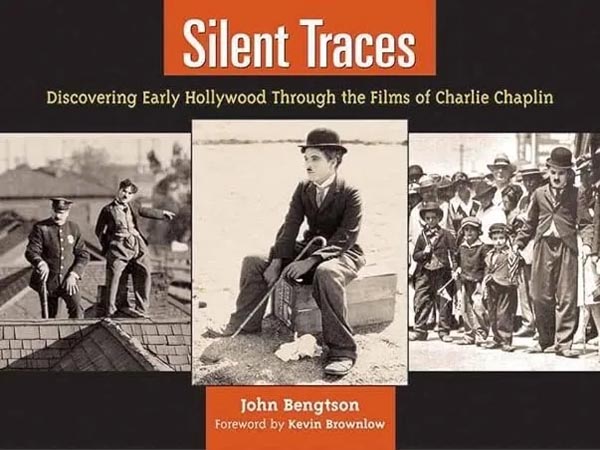 Silent Traces book by John Bengtson.