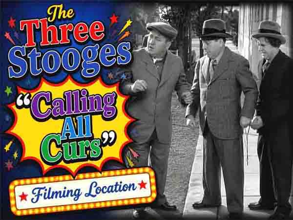 The Three Stooges filming locations from the movie Calling All Curs.