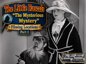 Title card from the Our Gang / The Little Rascals movie The Mysterious Mystery.